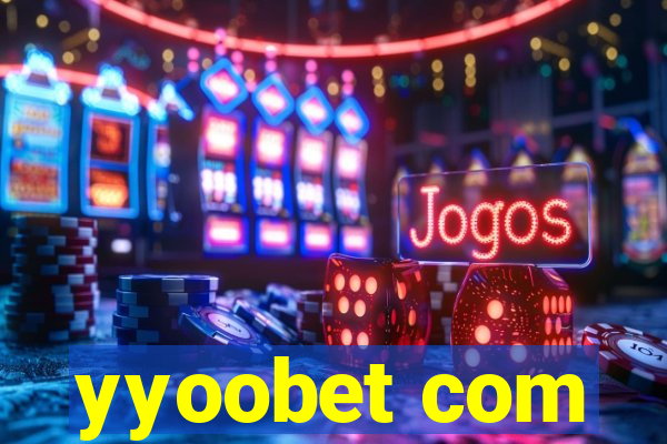yyoobet com